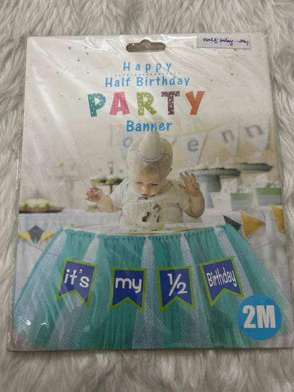 Happy Half Birthday Banner