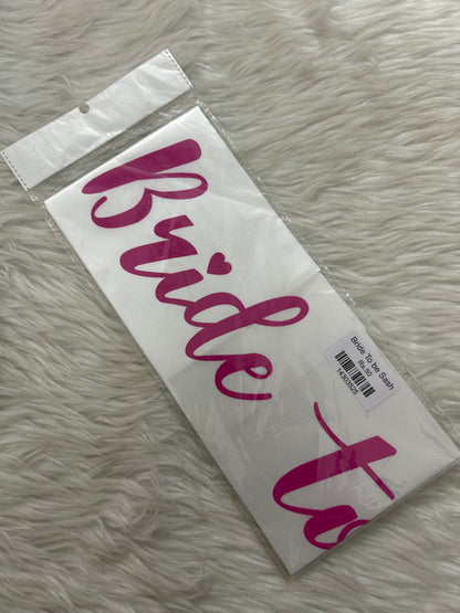 Bride To be Sash