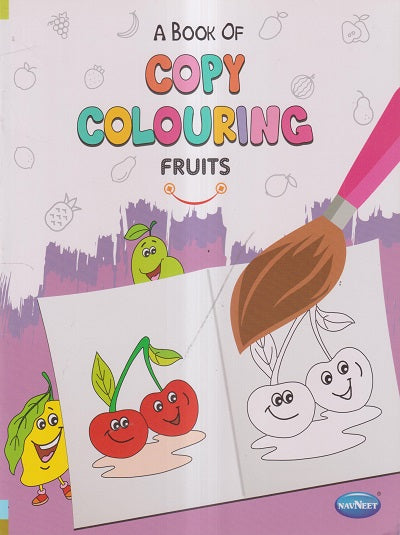 Navneet A Book of Copy Colouring Fruits