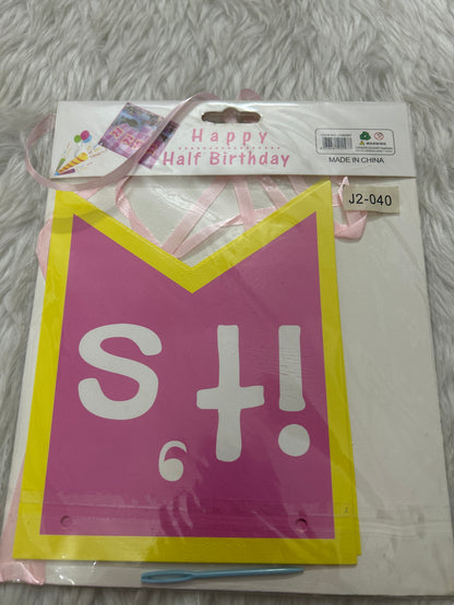 Happy Half Birthday Banner