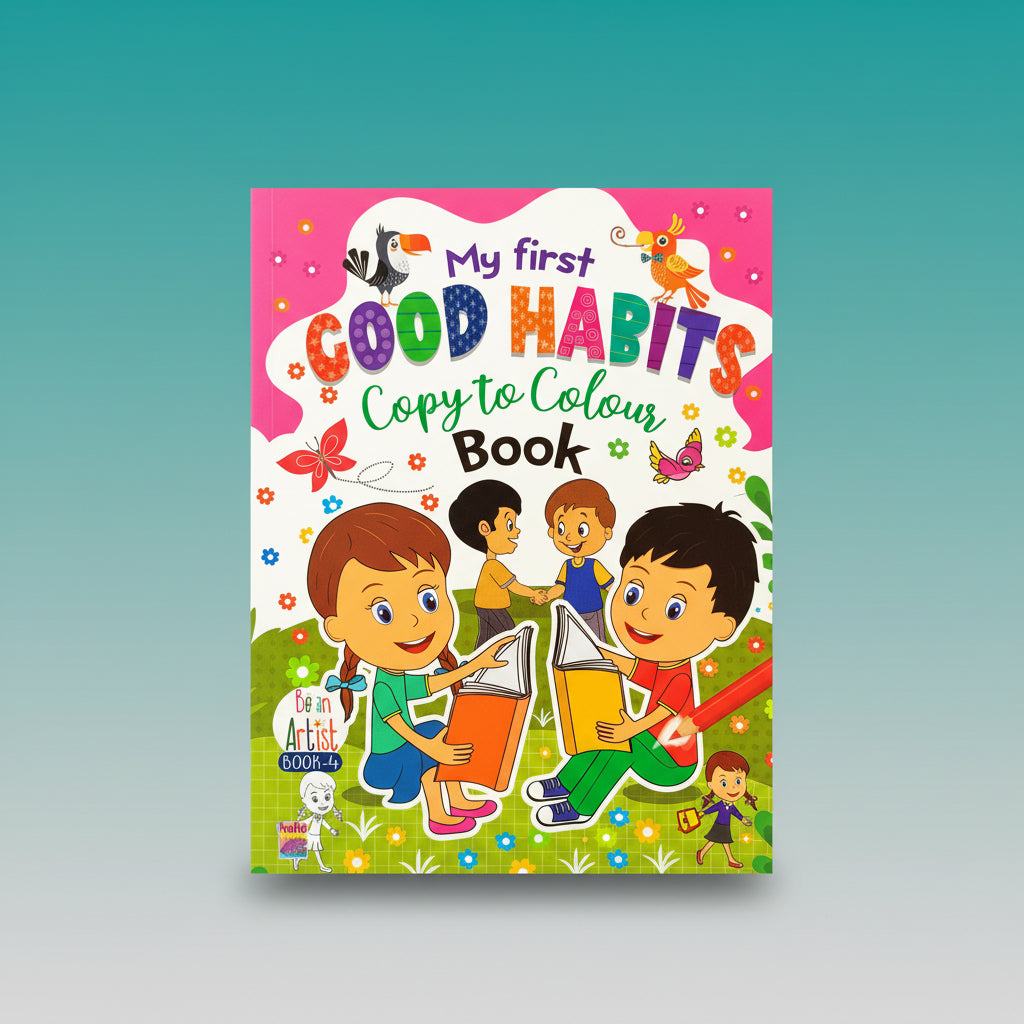 My First Good Habits Copy To Colour 3+ HF by HF